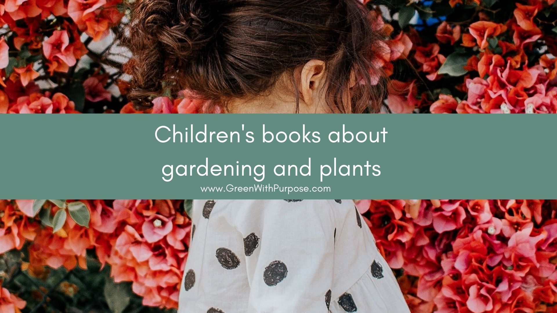 Children’s books about plants and gardening