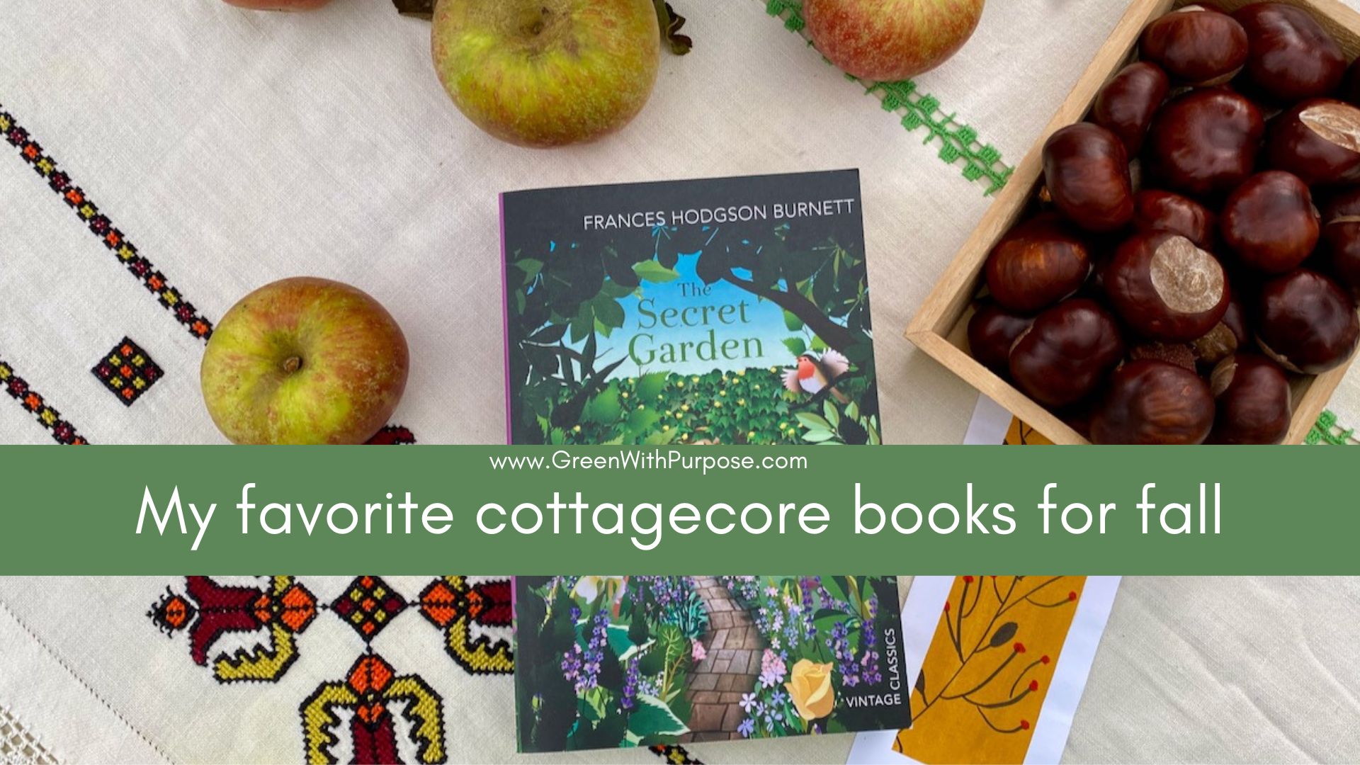 My favorite cottagecore books for fall